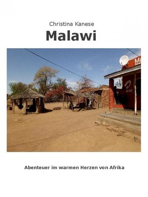 cover image of MALAWI--Aus dem warmen Herzen von Afrika